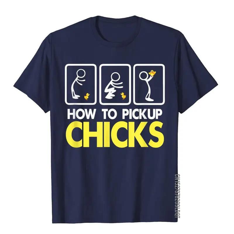 How To Pick Up Chicks Shirt Cute Pick Chicks