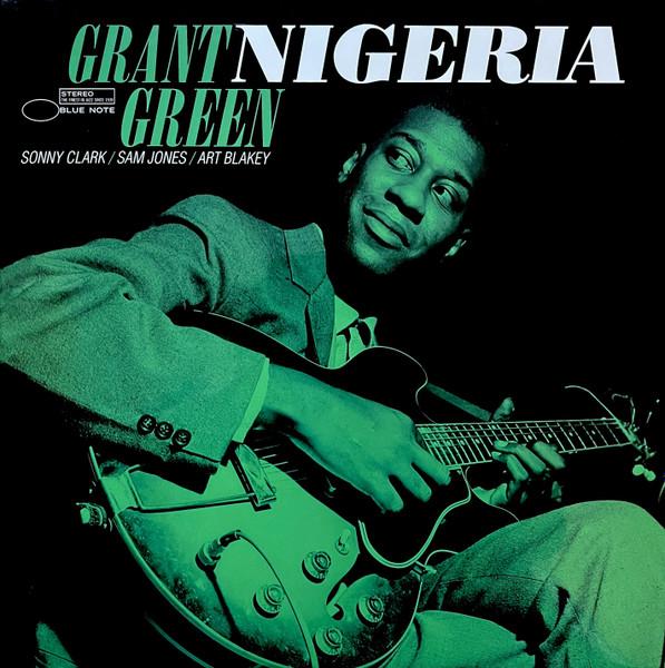 

LP Record GRANT GREEN - Nigeria B003129901 Blue Note 2020 US Jazz