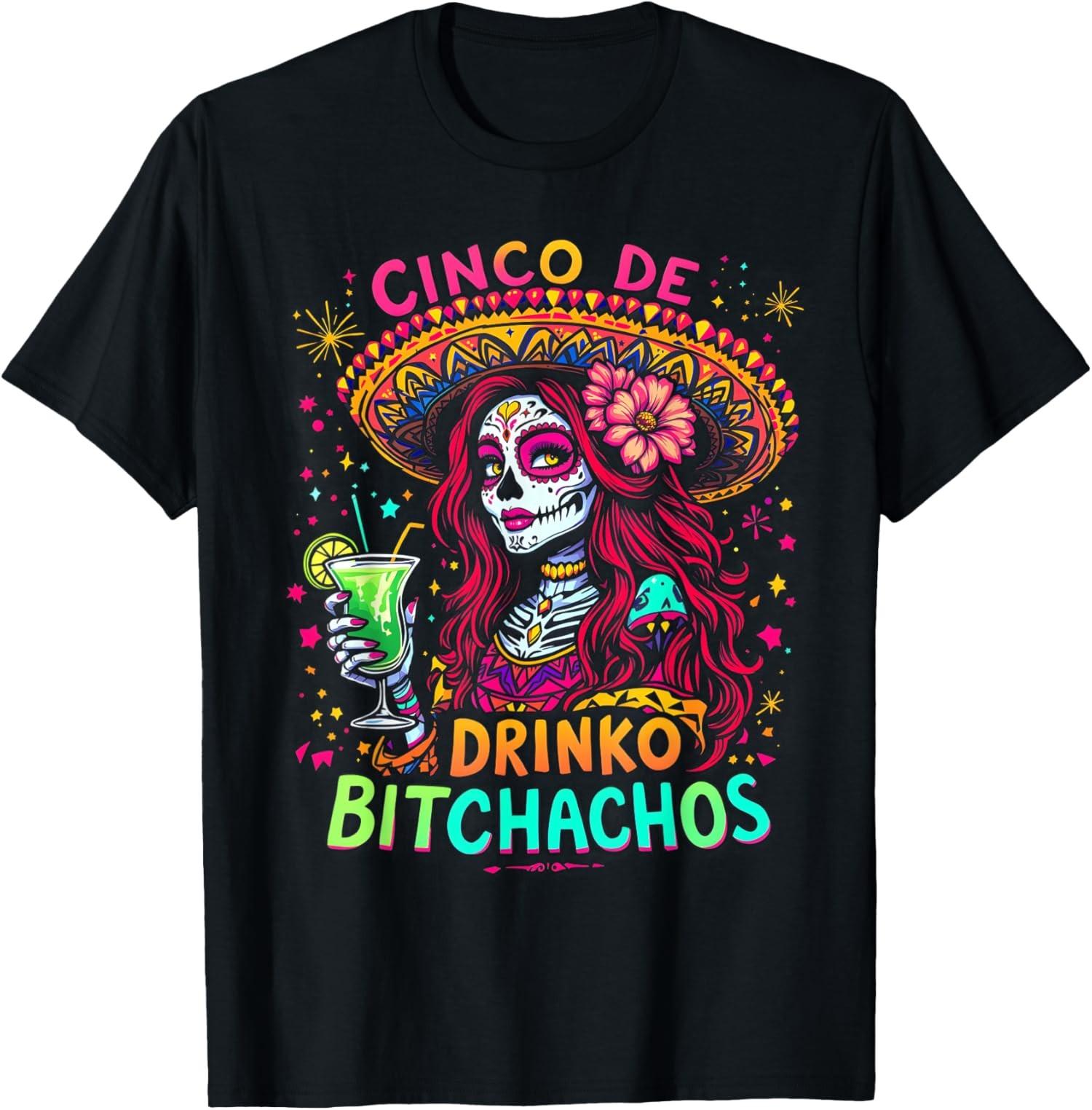 Cinco De Mayo Funny Mexican Party Cinco De Drinko T-Shirt S