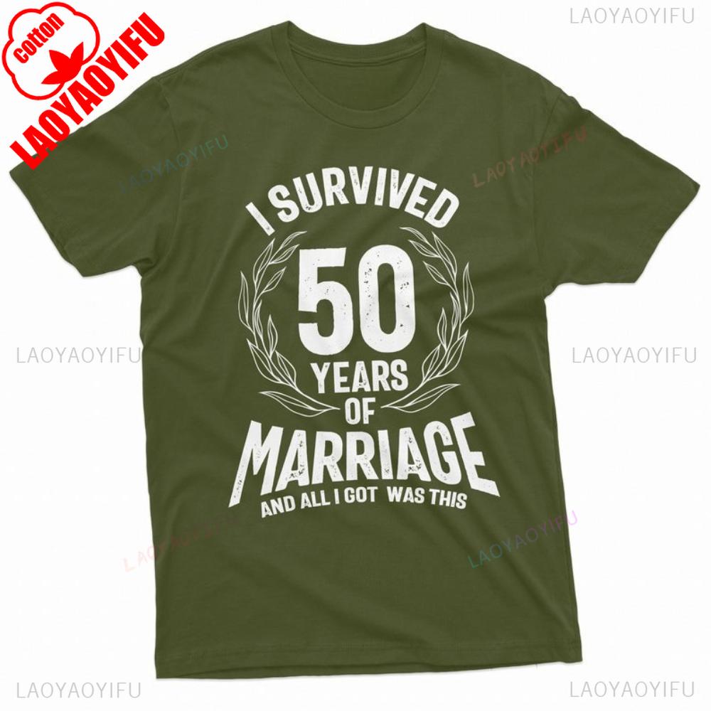 I Survived 50 Years of Marriage Letters Printed Tshirt Tops Commemorate Style Crewneck Tee Streetwear Woman Man Cotton Tshirt
