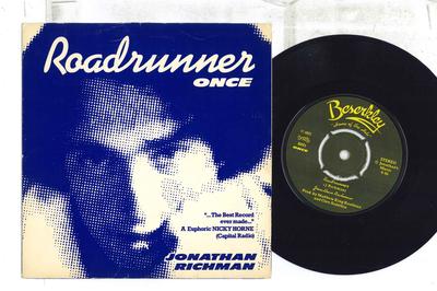 Disque 7 pouces JONATHAN RICHMAN, MODERN LOVERS - Roadrunner BZZ1 Beserkley 1977 UK Rock Occasion