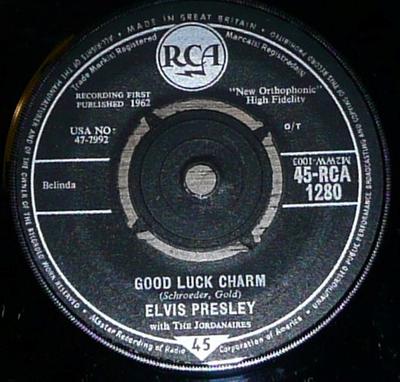 7inch Record ELVIS PRESLEY THE JORDANAIRES  Good Luck Charm 45RCA1280 RCA 1962 UK Rock Used