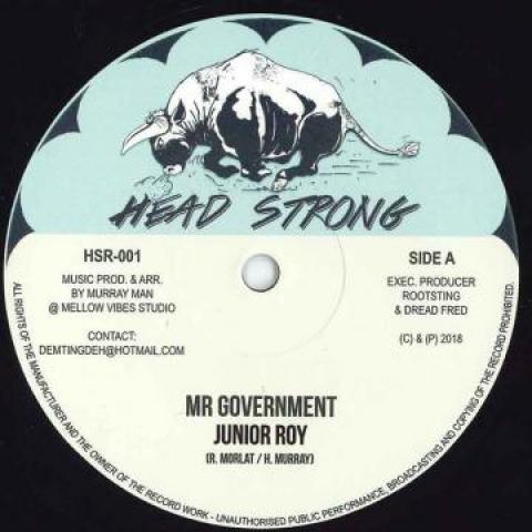 10inch Record JUNIOR ROY - Mr Government / Version HSR001 Head Strong 2018 UK Reggae, Ska & Dub