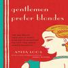 Gentlemen Prefer Blondes by Anita Loos Paperback Book 9780871403179