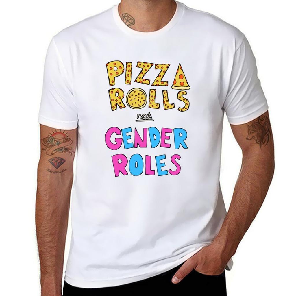 Pizza Rolls Nicht Geschlechterrollen T-Shirt Feier Party T-Shirt