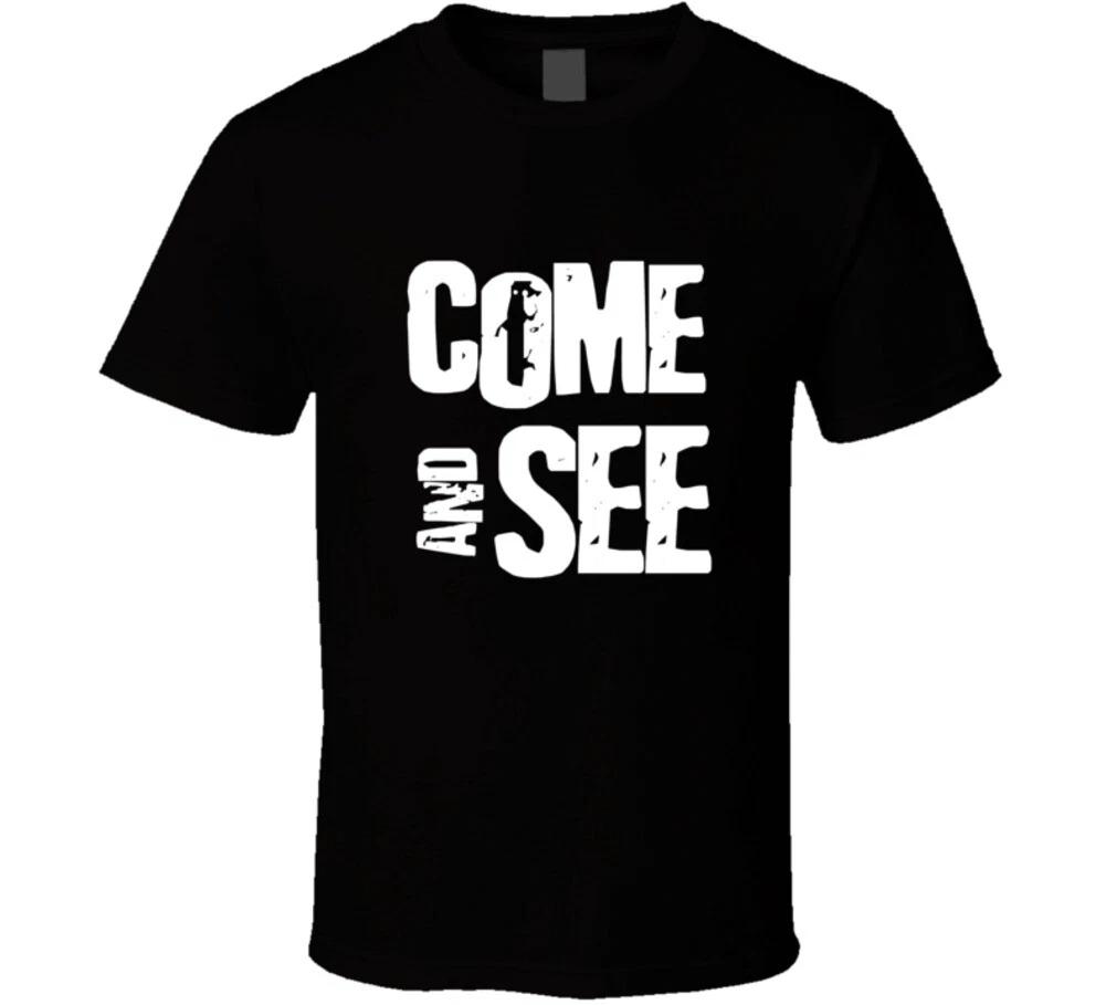 Come And See Christian Gospel Jesus Gift T Shirt S