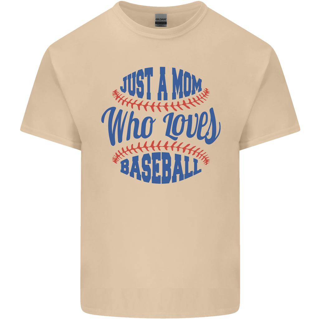 Just a Mom Who Loves Baseball Unisexs Light Cotton TShirt
