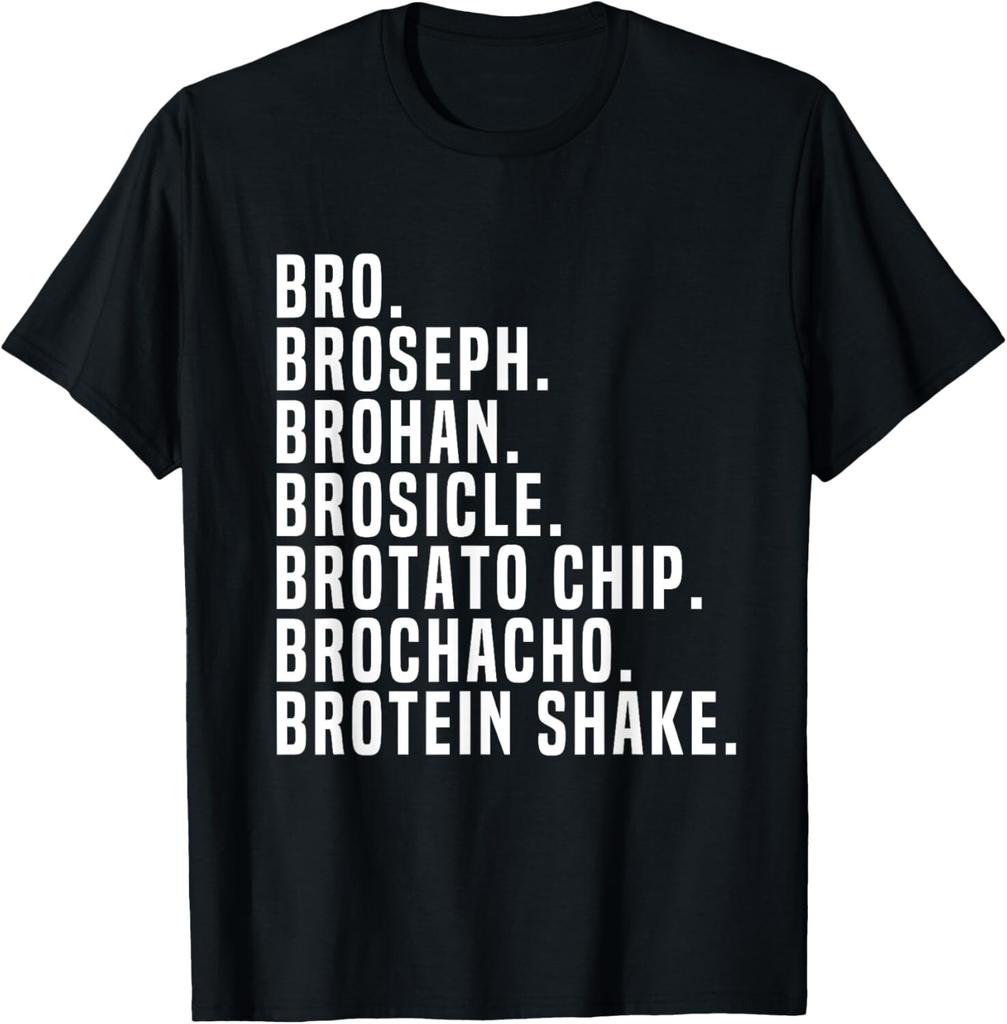 Bro Broseph Broham T-Shirt Gym Workout Weightlifting Fitness Gift Unisex T-Shirt