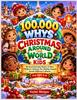 100,000 WHYS CHRISTMAS AROUND THE WORLD FOR KIDS: 30 Heartwarming Stories of How Children Celebrate the Holiday Season Across Different Cultures, for