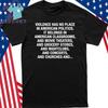Violence Has No Place In American Politics T-Shirt Unisex T-Shirt