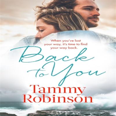 Back To You by Tammy Robinson Paperback Book 9780349425276