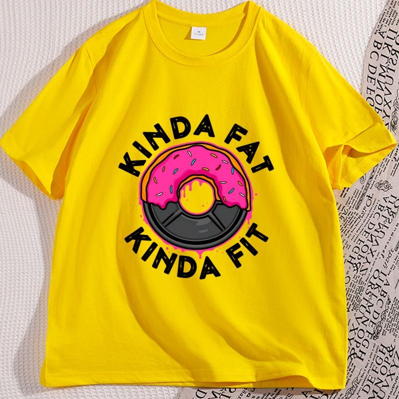 

Gym Workout Kinda Fat Kinda Fit Funny Doughnut Tshirt for Unisex Casual Cotton Short Sleeve Tshirt Casual Streetwear Women Tops 3XL