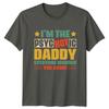 Im The Psychotic Daddy Everyone Unisexs TShirt Humor Fatherhood Fathers Day Gift