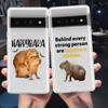 For Google Pixel 10 Pro 10A Phone Case Pixel 9 Pro XL Pixel 8 Pro 9A 8A 7A 7 6A 6 Pro Cover Cute Cartoon Capybara Funny Gift