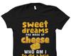 Cheese Lover Shirt. Cheese Lover Gift. Cheese Maker Shirt. Cheese Gifts. Cheese Shirt. Funny Cheese Shirt. Charcuterie Shirt. Cheese #OS5085