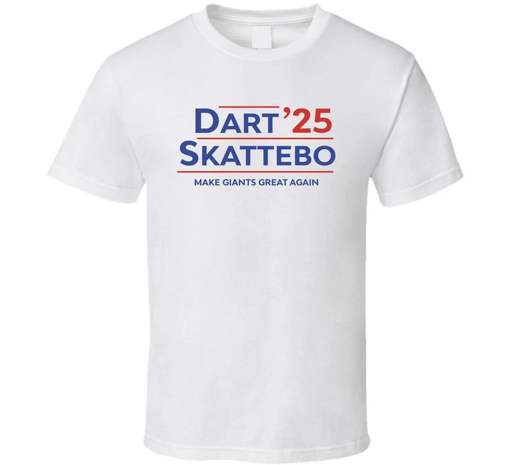 Jaxson Dart Cam Skattebo For President 2025 Make Giants Great Again Football Fan S