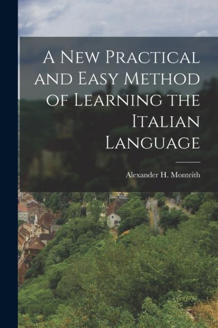 The A New Practical and Easy Method of Learning the Italian Language Book