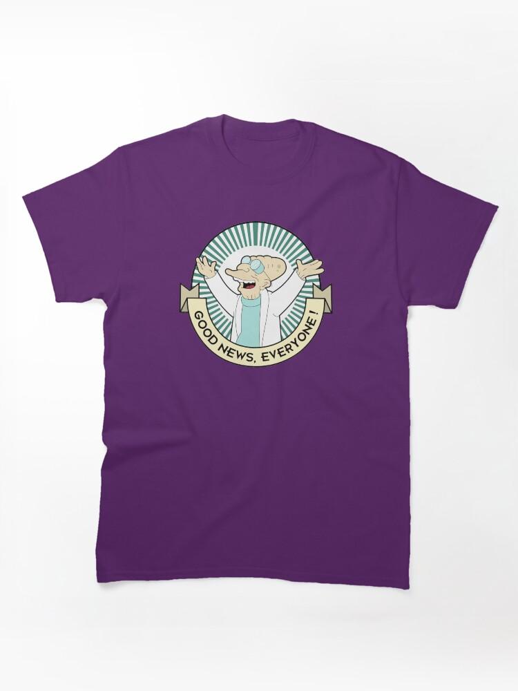 Milo Murphy's Law Professor Farnsworth - Good News Everyone! Classic Unisex T-Shirt