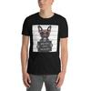 Bad Dog Mugshot Funny Beautiful (Cute French Bulldog) Dog Lover Unisex T-Shirt