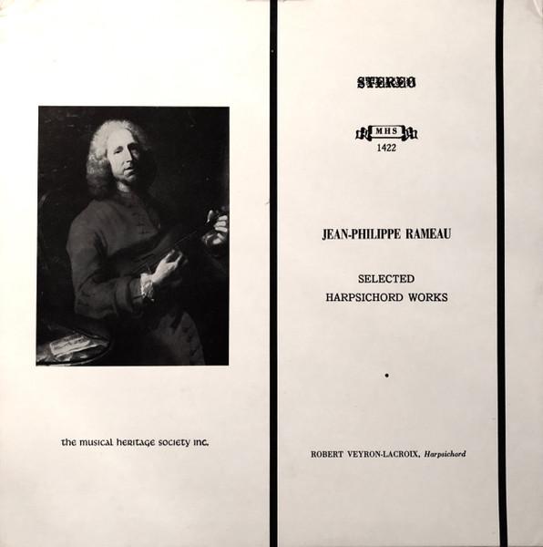 

LP Record ROBERT VEYRONLACROIX Rameau Selected Harpsichord Works MHS1422 MUSICAL HERITA 1972 US Classical Used