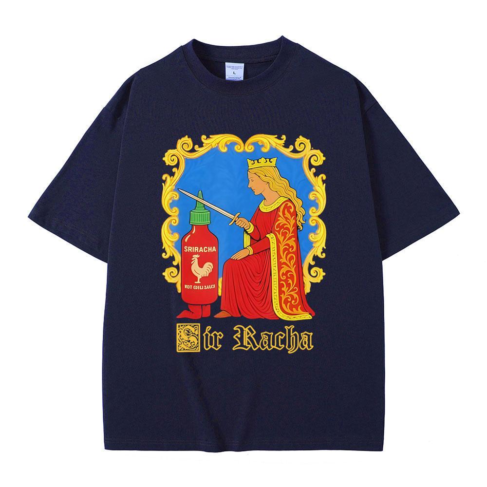 

Sir Racha Funny Chili Sauce Lovers Meme Tshirt Unisex Women Casual Cotton Short Sleeve Vintage T Shirts Unisexs Oversized Tshirts 4XL