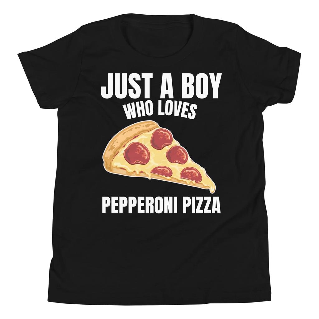 Just a Boy who Loves Pepperoni Pizza Italian Food Lover YouthT-Shirt