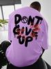 Dont Give Up Basketball Graffiti Oversized Tee