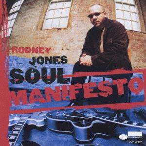 

CD RODNEY JONES soul manifesto TOCP65810 Blue Note 2001 Japan Jazz Used