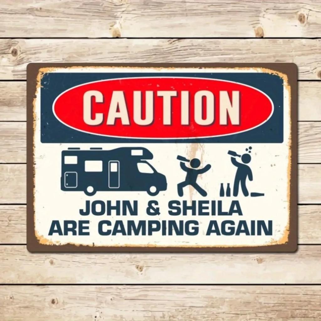Customized Hilarious "Caution" Sign - Personalize with Your Name for Camping & Motorhomes, Ideal for Campervans & Campsite.