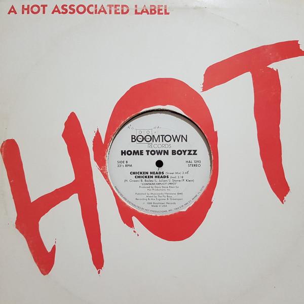 

12inch Record HOME TOWN BOYZZ Chicken Heads HAL1293 Boomtown Record 1988 US Rap HipHopRB Used