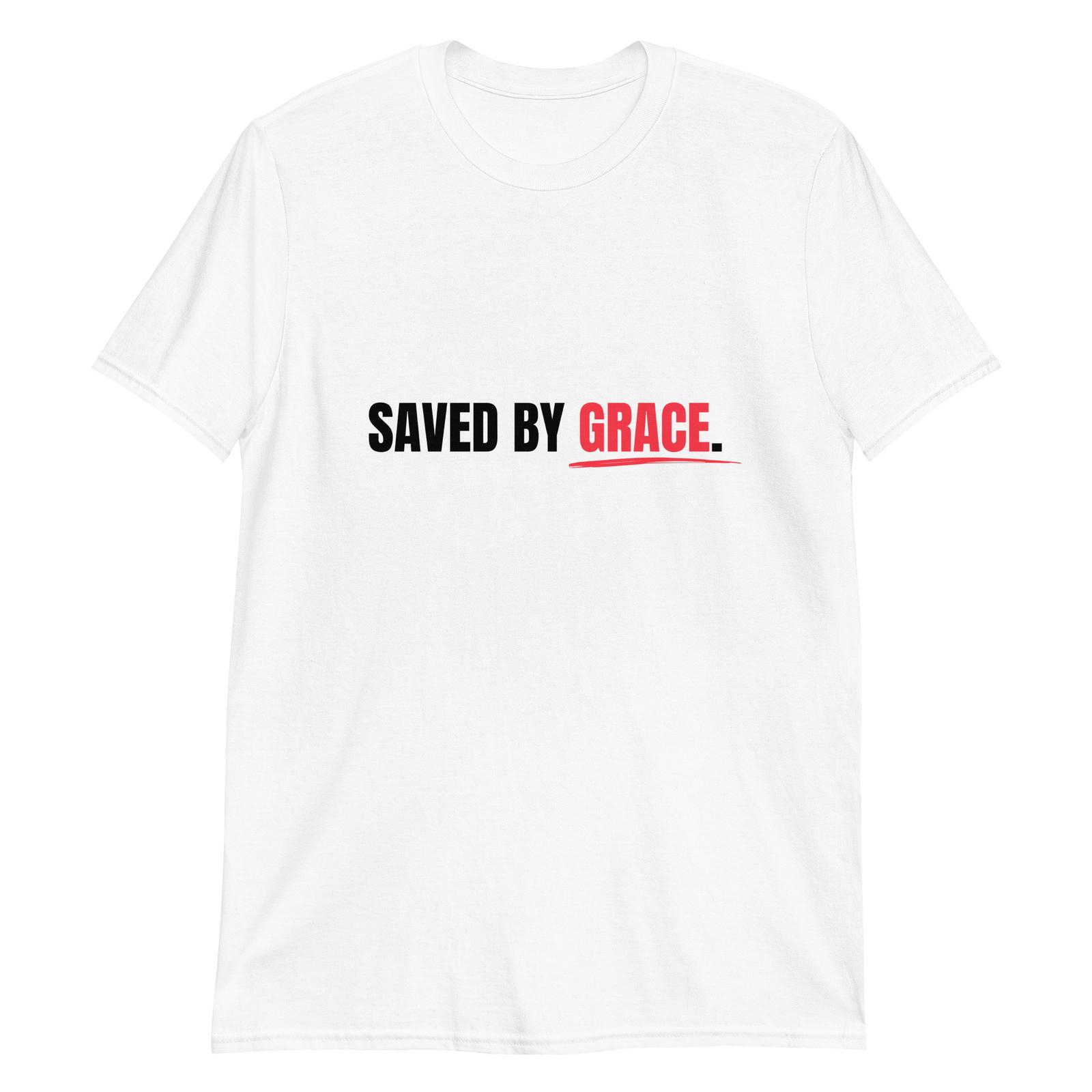 Saved by Grace Christian Faith T-Shirt Mens Womens Tees Top L