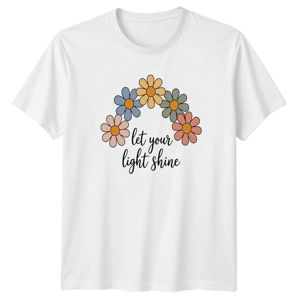Let Your Light Shine TShirt Boho Floral Inspirational Birthday Gift S