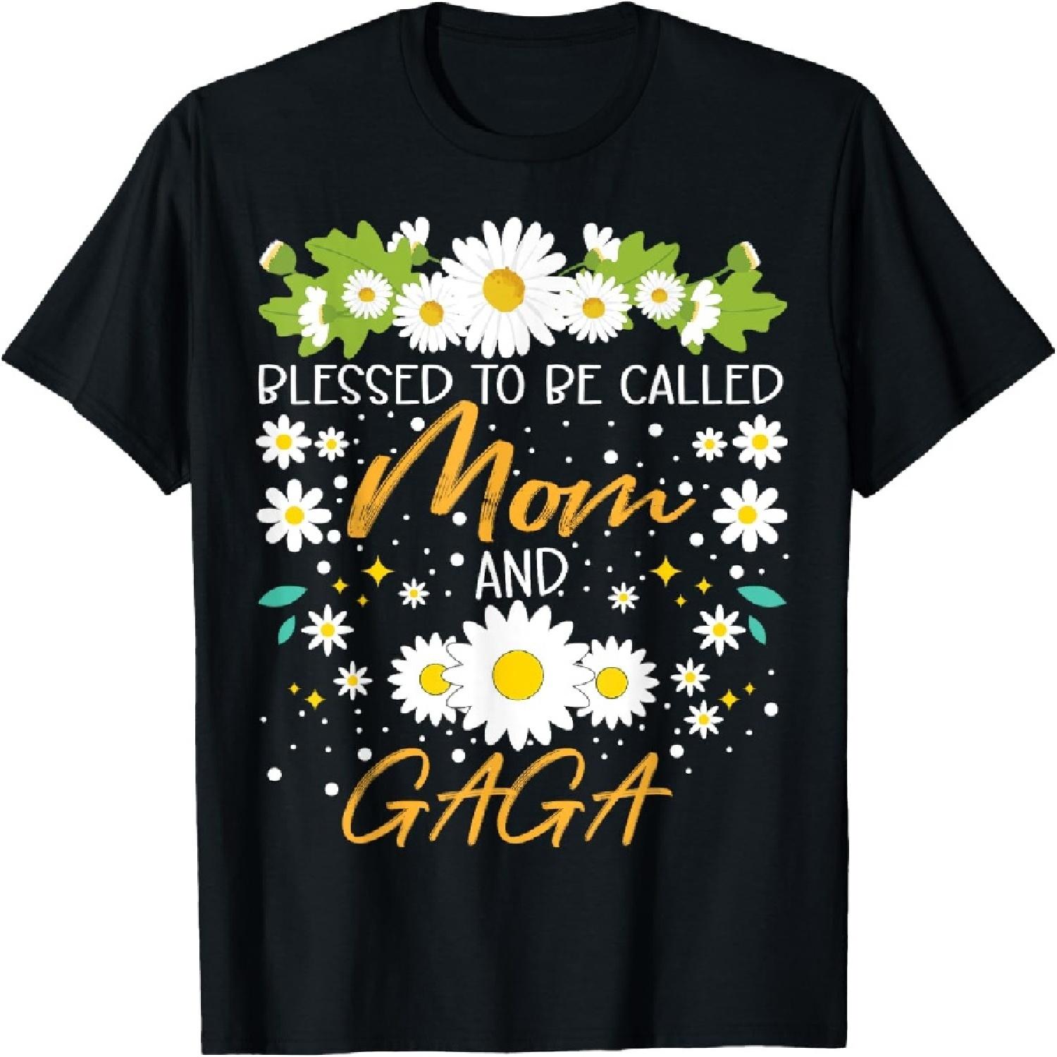 

Blessed to Be Called Mom and Gaga Daisy Floral T-Shirt S