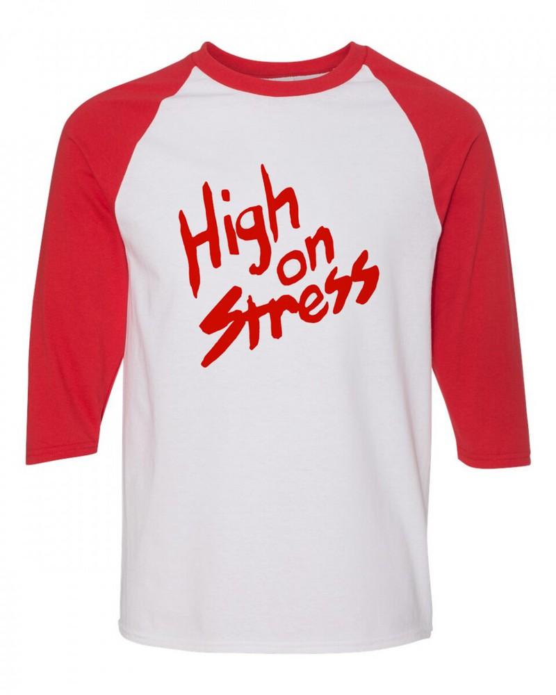 Men s T-shirt Novelty 80 s High On Stress 3/4 Red White Raglan Tee Booger Unisex T-Shirt L