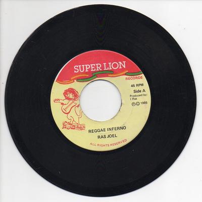 7inch Record RAS JOEL  Reggae Inferno NONE Super Lion Reco 1986 Jamaica Reggae Ska  Dub Used
