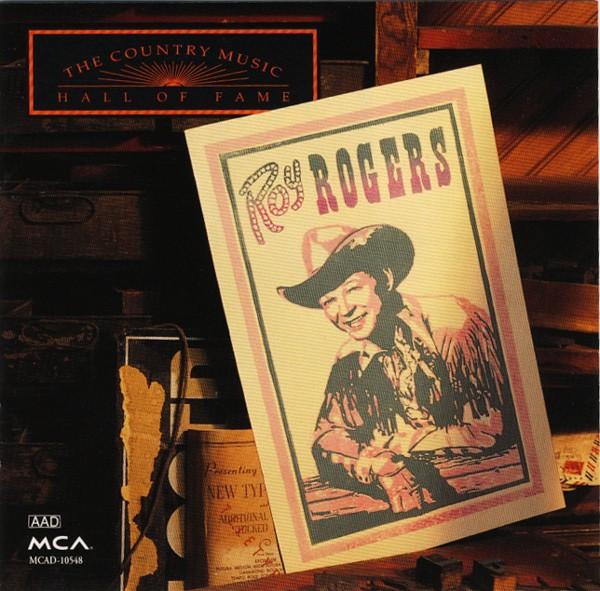 

CD ROY ROGERS - Country Music Hall O MCAD10548 MCA Records 1992 Japan Country Used