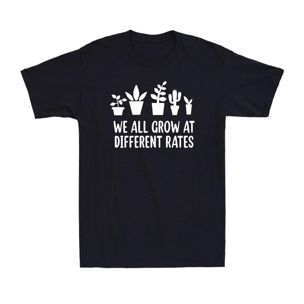 We All Grow At Different Rates Funny Special Education Teacher Gift T-Shirt S