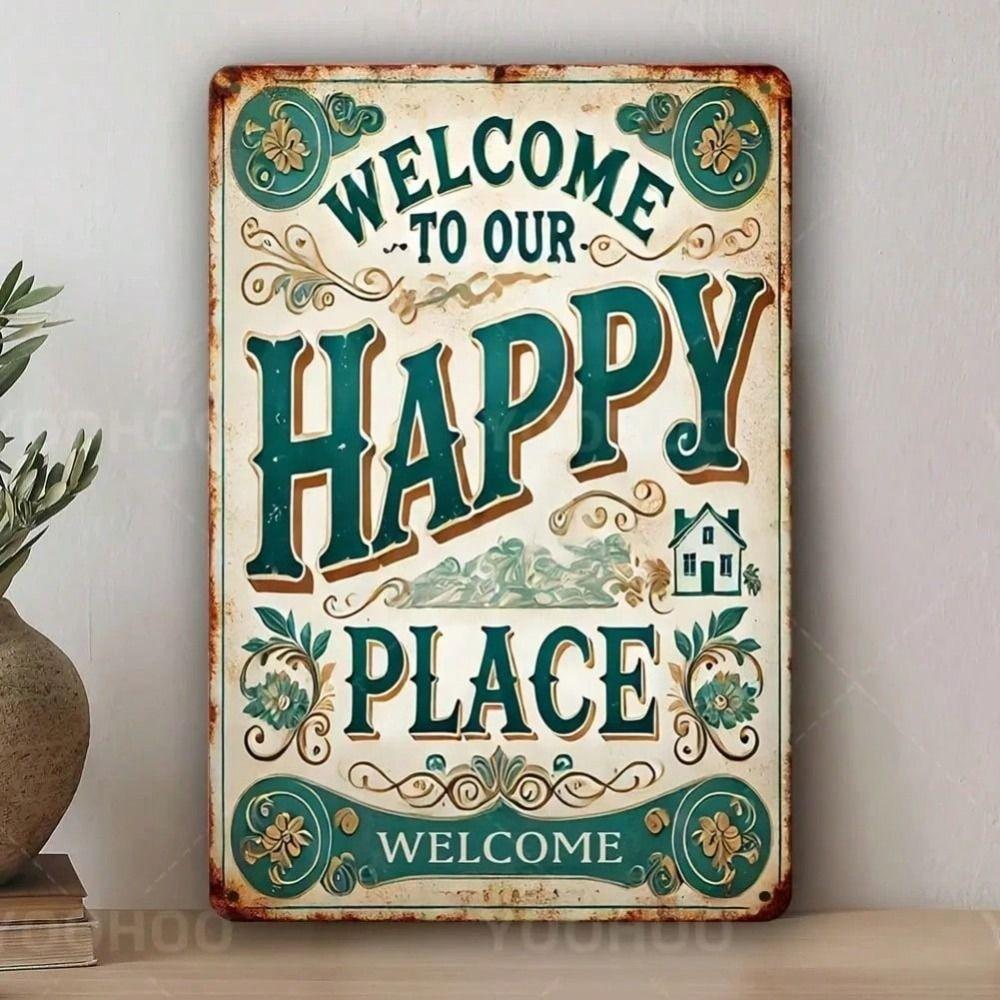 Welcome To Our Happy Place Vintage Metal Sign Home Wall Decor 8x12in