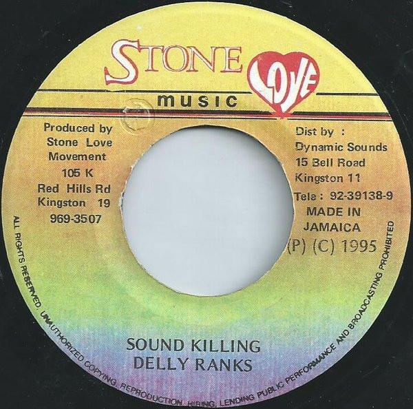 

7inch Record DELLY RANKS - Sound Killing NONE Stone Love Musi 1995 Jamaica Reggae, Ska & Dub Used