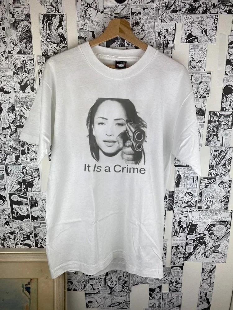

Sade It is a crime white Short Sleeve Unisex Shirt Reprint S5XL SN71 Unisex T-Shirt S