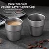 Double Wall Titanium Alloy Cup Lightweight Outdoor Drinking Cup  Home or Outdoor