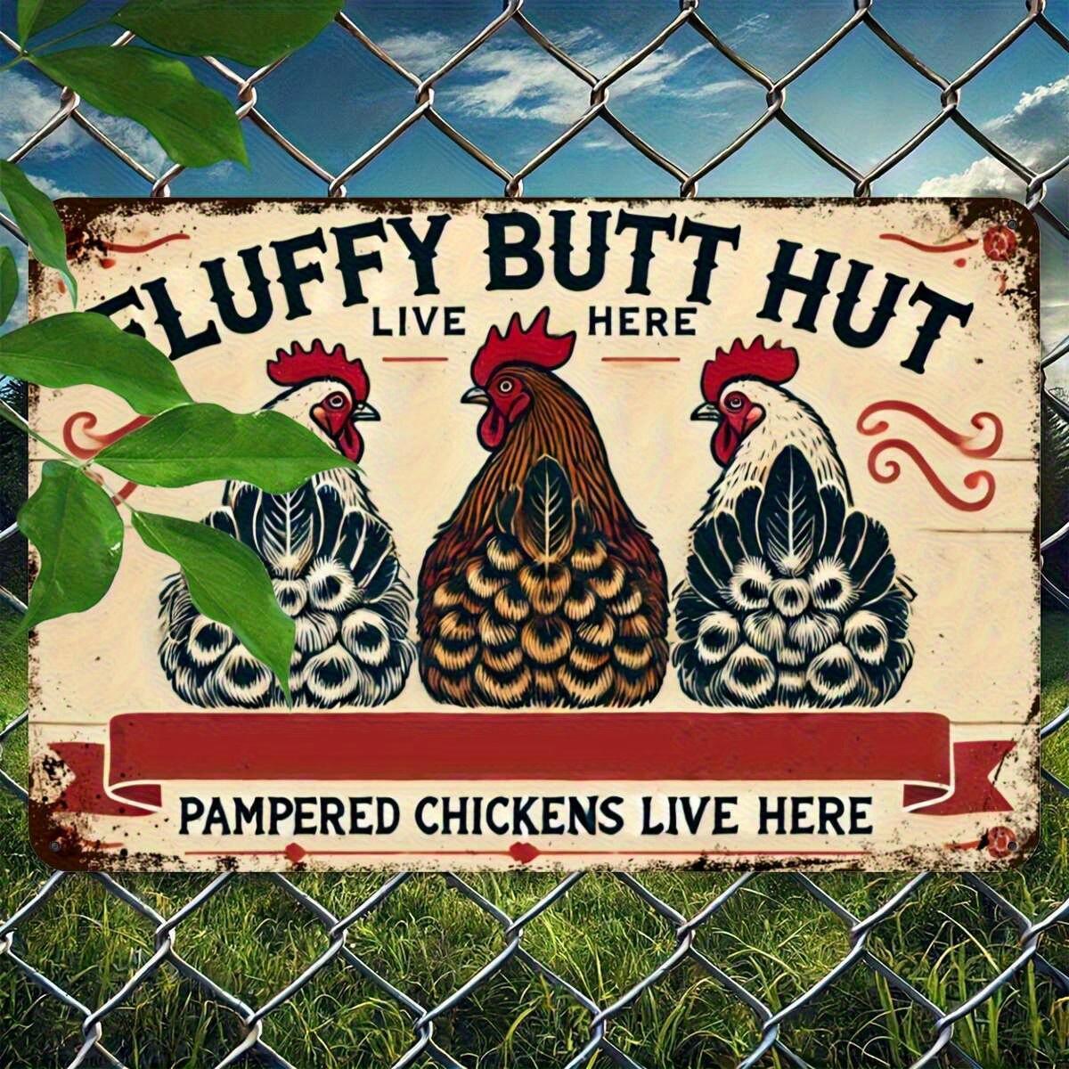 

Vintage Farmhouse Fluffy Butt Hut Pampered Chickens Live Here Wrought Iron Wall Decor Inch Rustic Metal Sign with Rooster aluminum 20x30cm