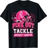 Pink Out Tackle Breast Cancer Football Helmet T-Shirt