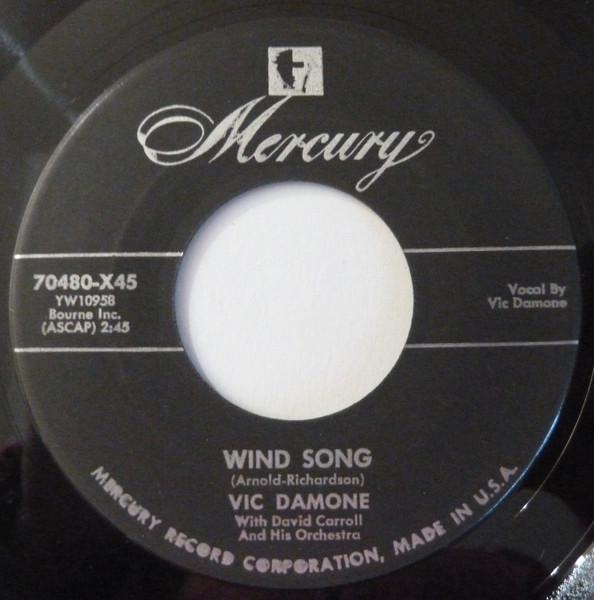 

7inch Record VIC DAMONE - Wind Song 70480X45 Mercury 1954 US Jazz Used