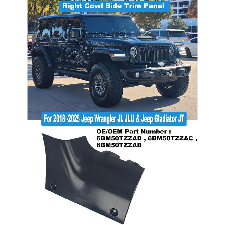 

FASTCHE Cowl Cover Cap, Cowl Side Trim Panel Compatible with 2018 2019 2022 2023 2024 2025 Jeep Wrangler JL JLU & Jeep Gladiator JT 2/4 Door Right