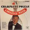LP Record LAWRENCE WELK  HIS ORCHESTRA  Champagne Polkas VL73865 MCA Coral 1973 US Pop Used
