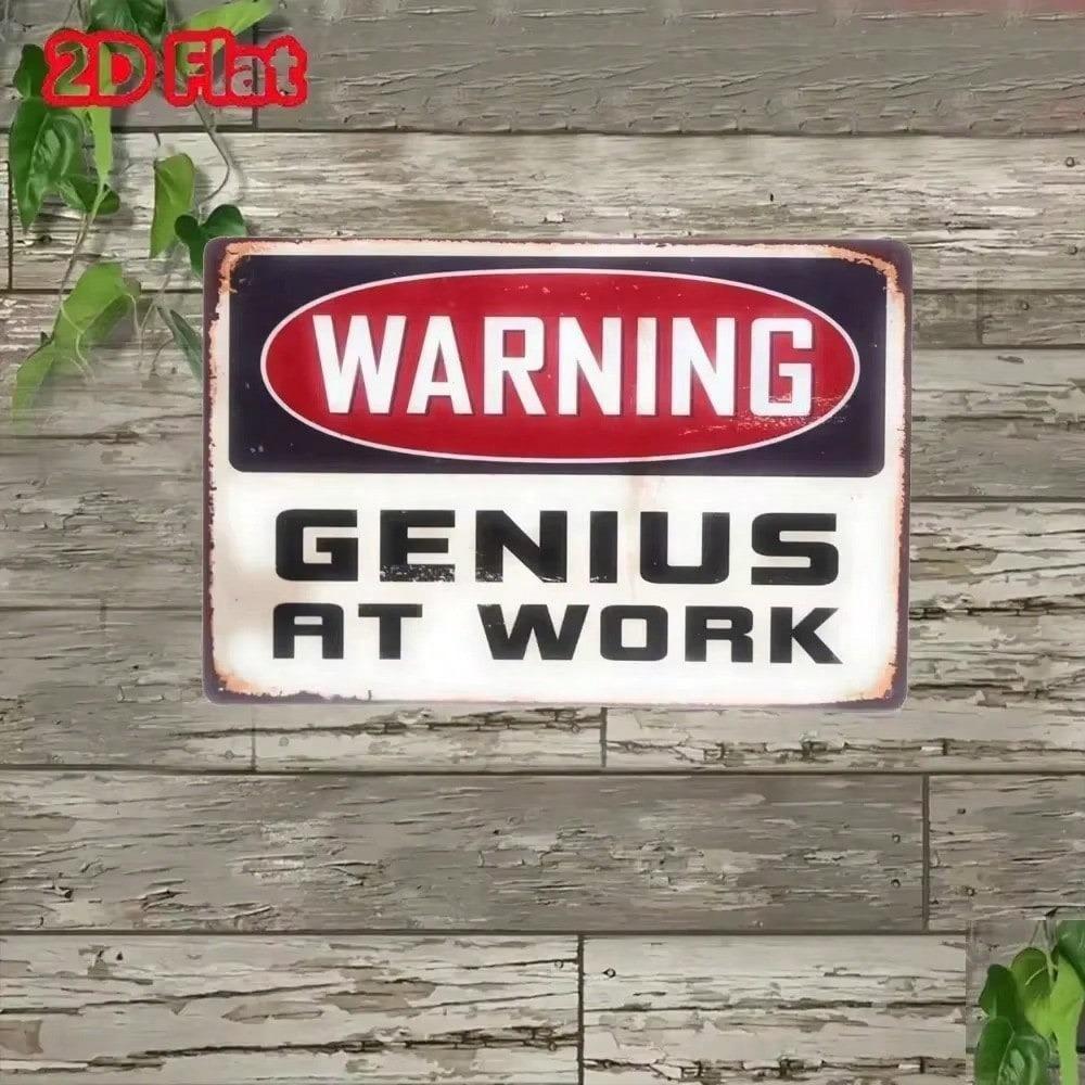 Vintage Metal Tin Sign Warning Genius At Work Retro Wall Decor