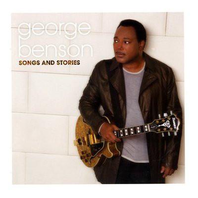 CD GEORGE BENSON Songs And Stories 0888072303645 Concord Records 2009 EU Jazz Used