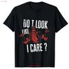 Do I Look Like Care Sarcastic Attitude Unisex T Shirt Vintage Top For Everyday Wear Fashion Casual Stylish Soft