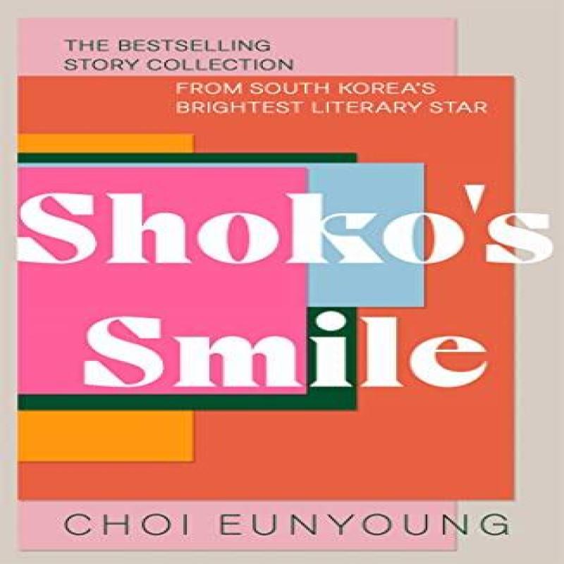 Ria Christie English Books Shokos Lächeln Von Choi Eunyoung Taschenbuch 9781529376043